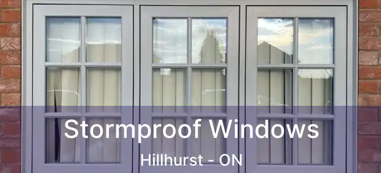Stormproof Windows Hillhurst - ON