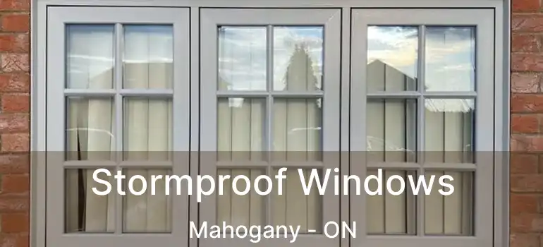 Stormproof Windows Mahogany - ON