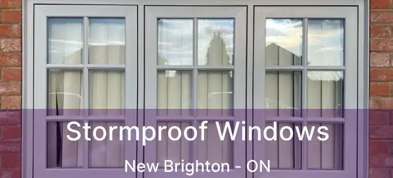 Stormproof Windows New Brighton - ON
