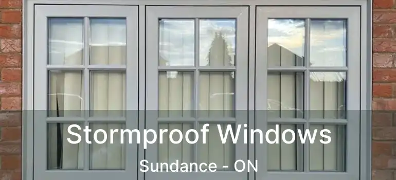 Stormproof Windows Sundance - ON