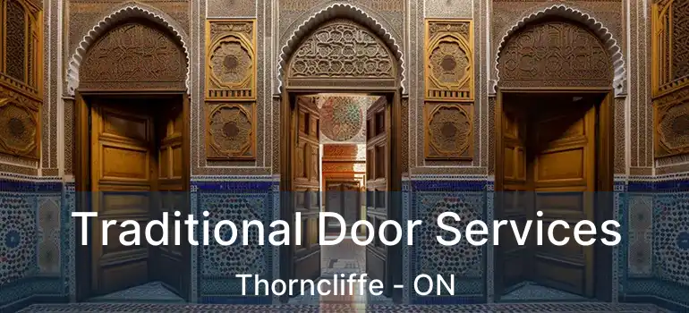 Traditional Door Services Thorncliffe - ON