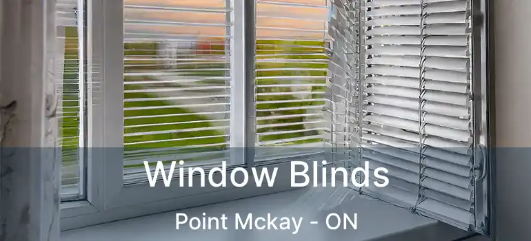 Window Blinds Point Mckay - ON