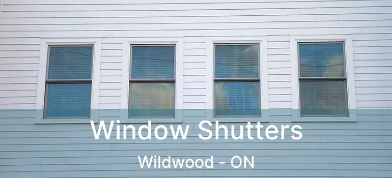 Window Shutters Wildwood - ON